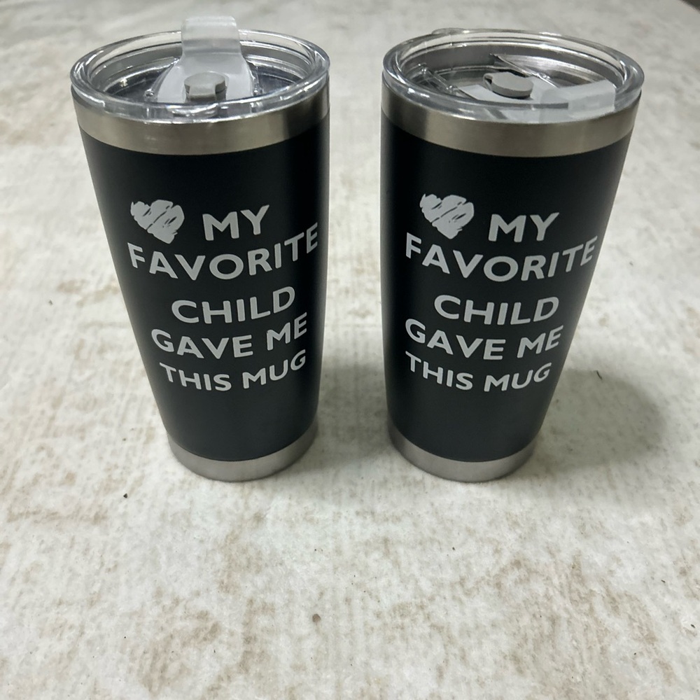 Black Insulated Tumbler - "My Favorite Child Gave Me This Mug"
